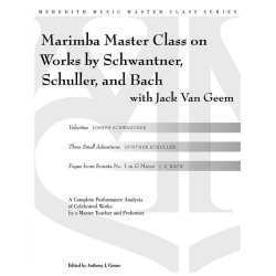 GEEM J VAN MARIMBA MASTER CLASS WORKS SCHWANTNER SCHULLER BACH MAR BK