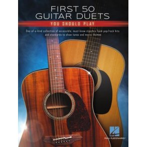 First 50 Guitar Duets You Should Play