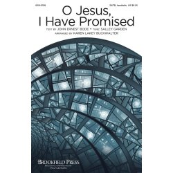 O Jesus, I Have Promised