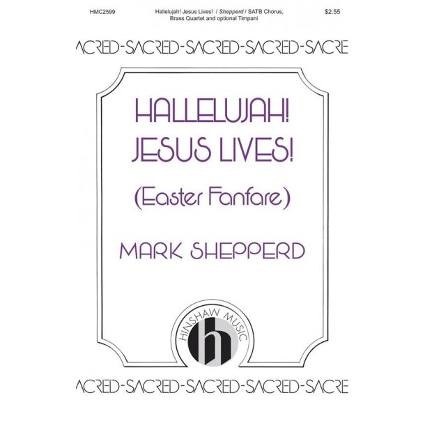 Hallelujah! Jesus Lives!
