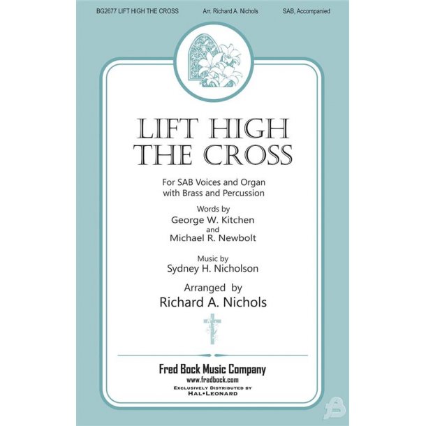 Lift High The Cross