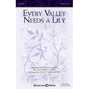 Every Valley Needs a Lily