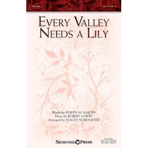 Every Valley Needs a Lily
