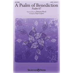 A Psalm of Benediction : Psalm 67