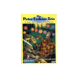 Peter Erskine Trio: Live At Jazz Baltica