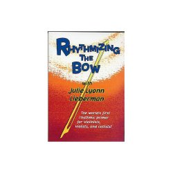 Rhythmizing The Bow