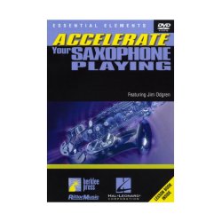 Jim Odgren: Accelerate Your Saxophone Playing