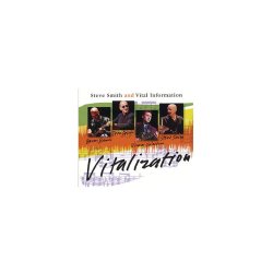 Steve Smith and Vital Information: Vitalization