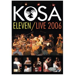 Kosa: Eleven/Live 2006