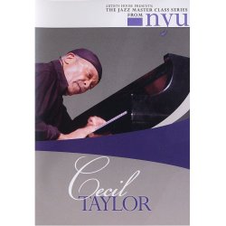 The Jazz Masterclass Series From NYU: Cecil Taylor