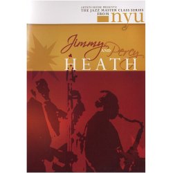 The Jazz Masterclass Series From NYU: Jimmy And Percy Heath