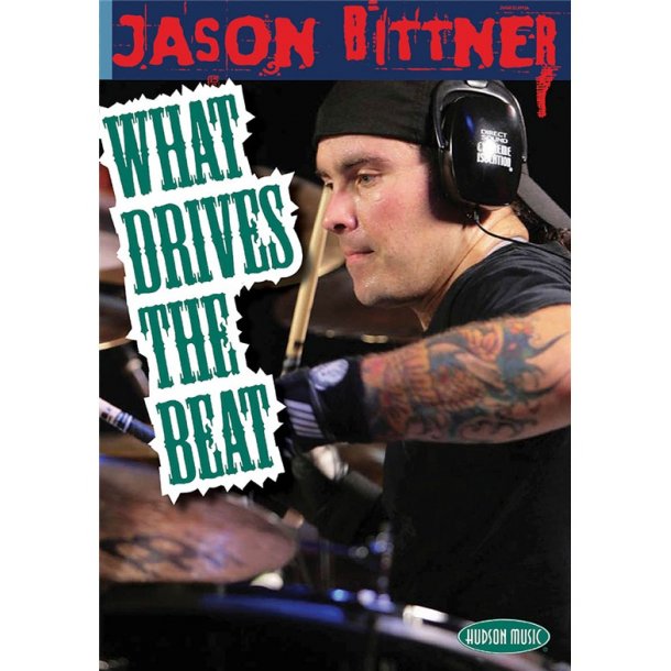 Jason Bittner: What Drives The Beat (DVD)