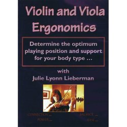 LIEBERMAN JULIE LYON VIOLIN AND VIOLA ERGONOMICS DVD