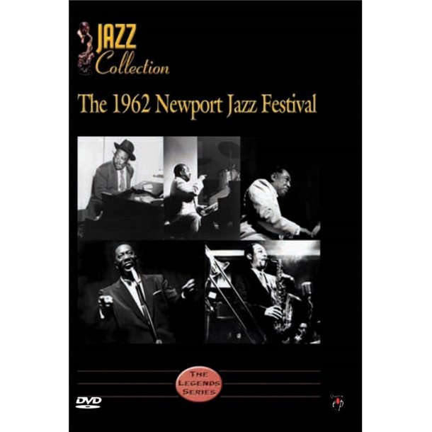 The Newport Jazz Festival - 1962