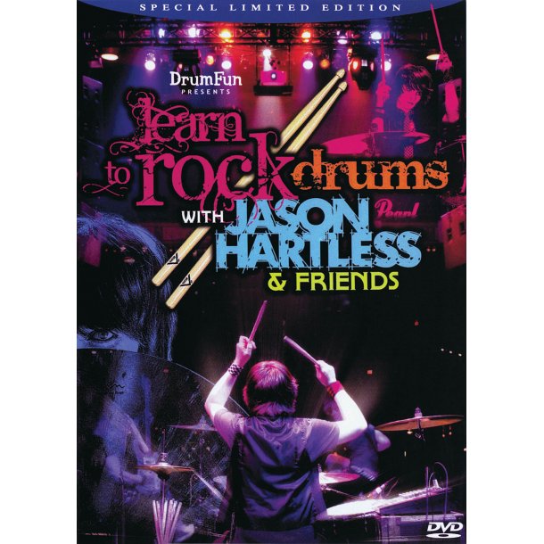 Learn To Rock Drums With Jason Hartless &amp; Friends