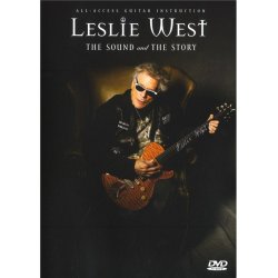 Leslie West: The Sound And The Story