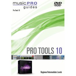 Music Pro Guide: Pro Tools 10 DVD - Beginner/Intermediate