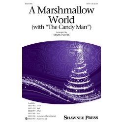 A Marshmallow World (with The Candy Man)