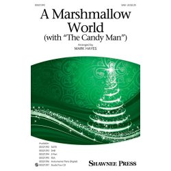 A Marshmallow World (with The Candy Man)