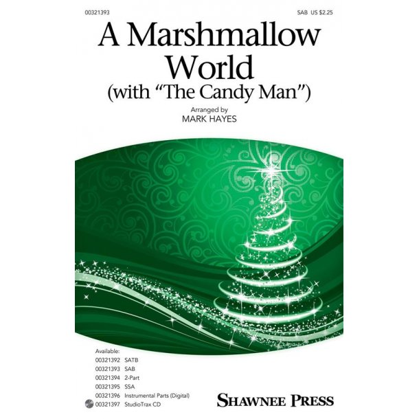 A Marshmallow World (with The Candy Man)