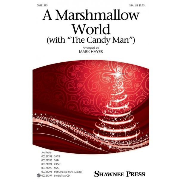 A Marshmallow World (with The Candy Man)