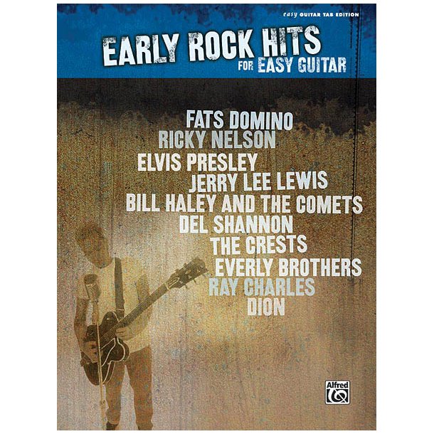 Early Rock Hits for Easy Guitar : Easy Guitar Tab