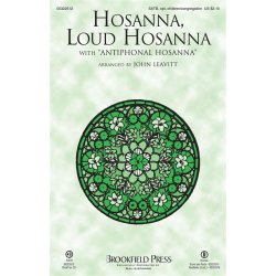 Hosanna, Loud Hosanna : with Antiphonal Hosanna
