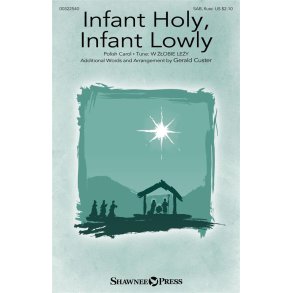 Infant Holy, Infant Lowly