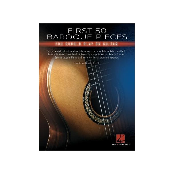 First 50 Baroque Pieces You Should Play on Guitar