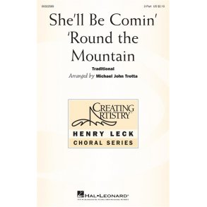 She'll Be Comin' Around The Mountain