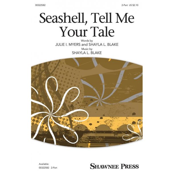 Seashell, Tell Me Your Tale