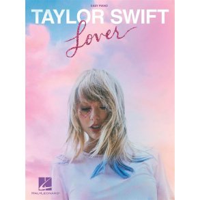 Taylor Swift - Lover : Easy Piano Songbook