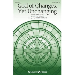 God of Changes, Yet Unchanging