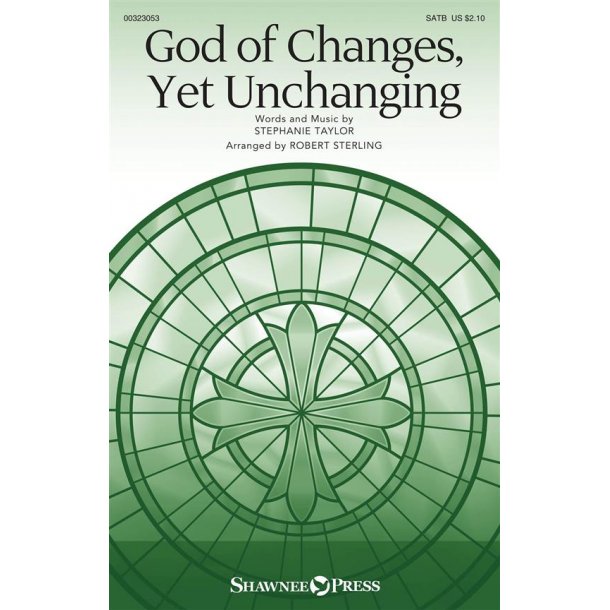 God of Changes, Yet Unchanging