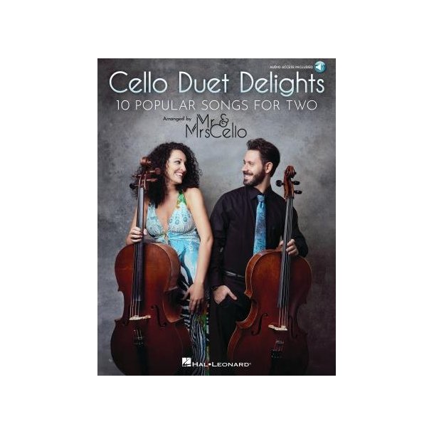 Cello Duet Delights : 10 Popular Songs for Two