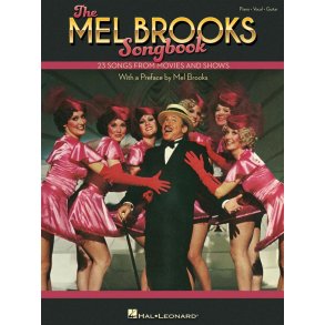 The Mel Brooks Songbook : 23 Songs from Movies and Shows
