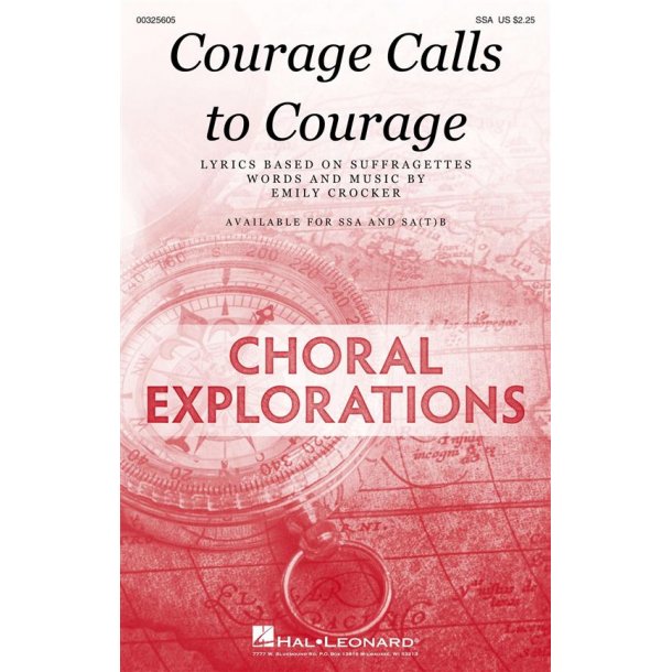 Courage Calls to Courage
