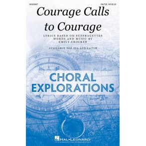 Courage Calls to Courage