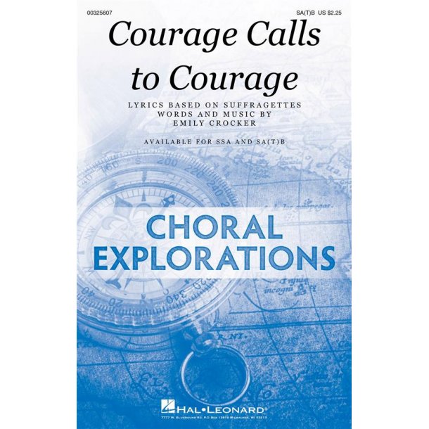 Courage Calls to Courage
