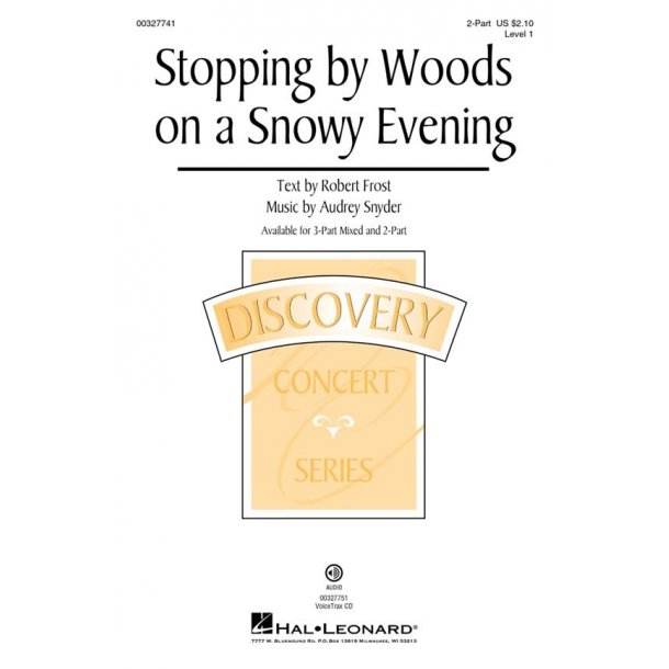 Stopping by Woods on a Snowy Evening : Discovery Level 1