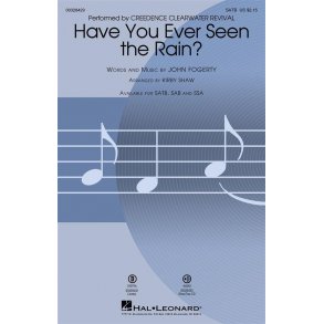 Have You Ever Seen The Rain?