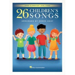 26 Children's Songs : for Upper Elementary Piano