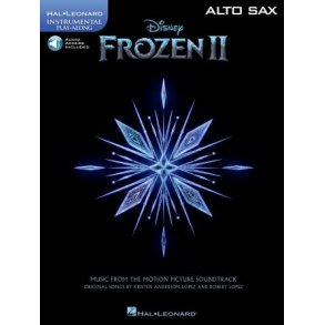 Frozen II - Instrumental Play-Along Alto Sax : Music from the Motion Picture Soundtrack