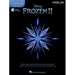 Frozen II - Instrumental Play-Along Violin : Music from the Motion Picture Soundtrack