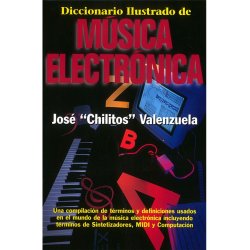 Diccionario Illustrado de M&uacute;sica Electr&oacute;nica