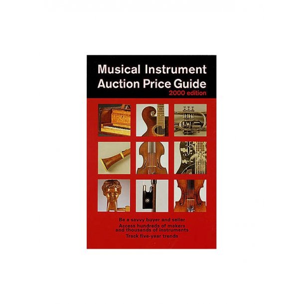 Musical Instrument Auction Price Guide 2000 Edition