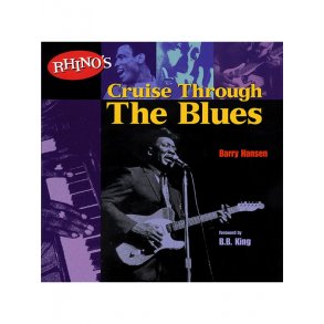 Rhino's Cruise Through the Blues