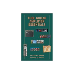 Tube Guitar Amplifier Essentials Bk