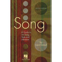 Carol Kimball: Song - A Guide to Art Song Style and Literature