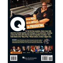 Quincy Jones/Bill Gibson: Q On Producing - The Quincy Jones Legacy Series